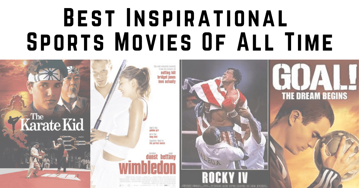 Best Inspirational Sports Movies Of All Time